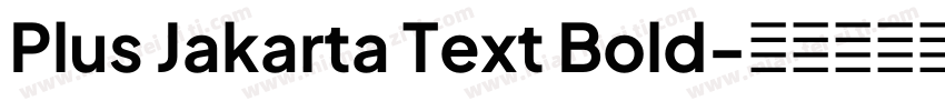 Plus Jakarta Text Bold字体转换